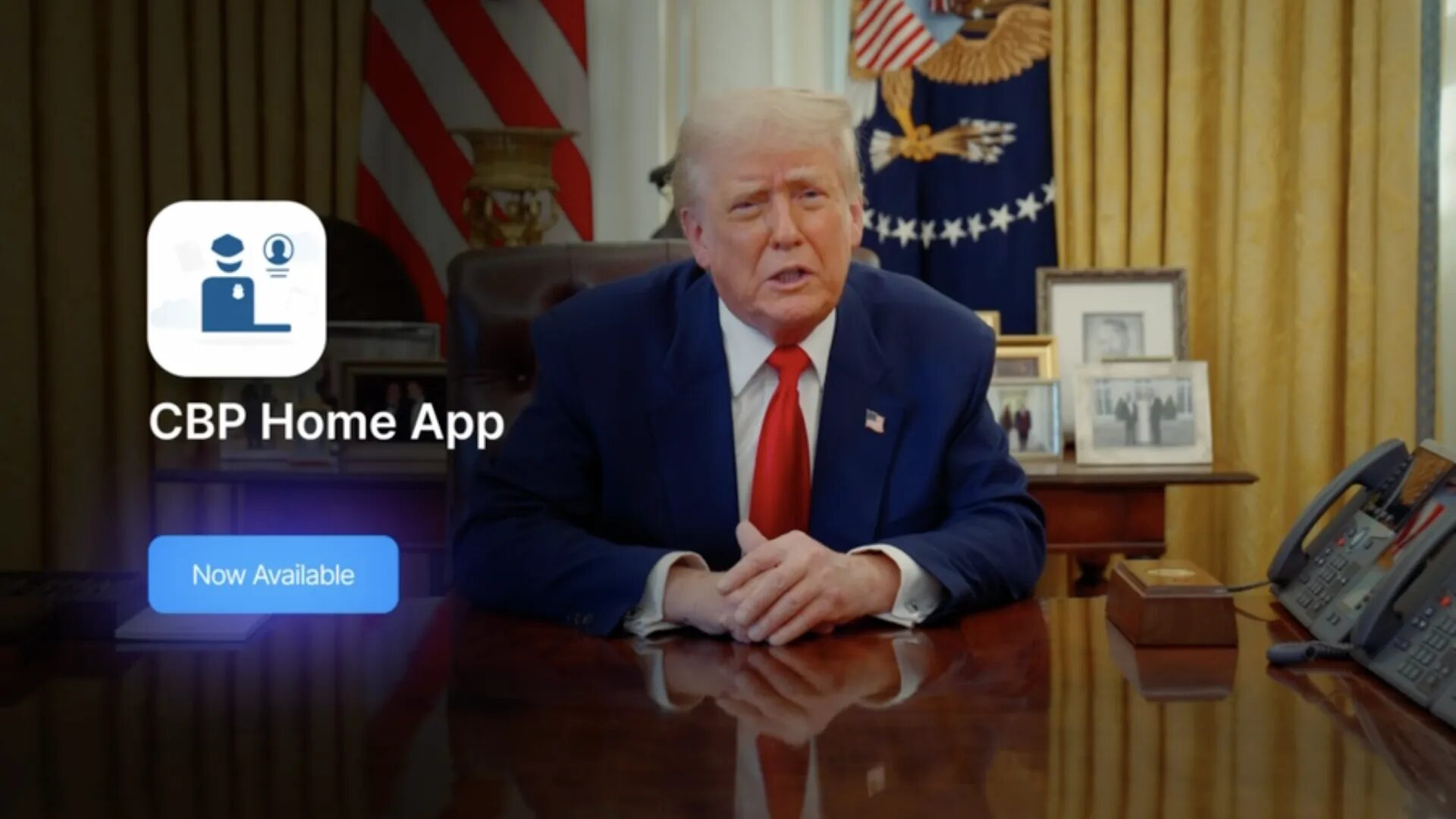Trump Administration Launches CBP Home App for Self-Deportation