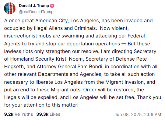 truthsocial screenshot of trump directive to take actions necessary to 'liberate los angeles from the migrant invasion'